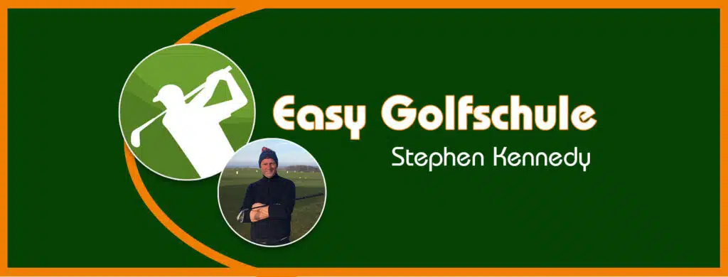 Easy Golfschule - Golf einfach lernen mit Deinem Golftrainer Stephen Kennedy